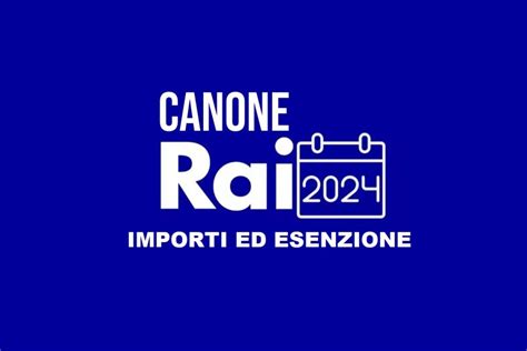 Informadisabilità Canone RAI 2024 importo scadenza esoneri e