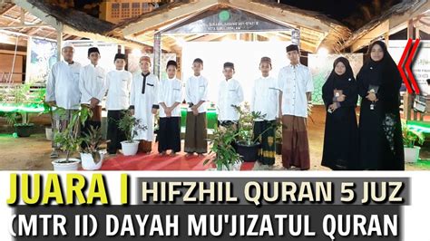 JUARA 1 HIFZHIL QURAN 5 JUZ SHALEHATI YouTube