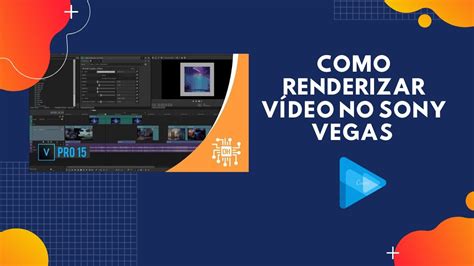 Como Salvar Renderizar Video No Sony Vegas Pro 17 Youtube