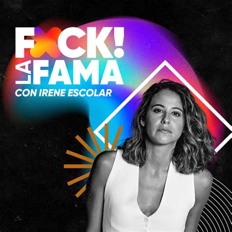 Fuck La Fama Entrevista Con Irene Escolar Arte Espacios Seguros Y Las Chicas Est N Bien