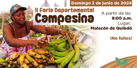 Feria Departamental Campesina domingo 2 de junio Chocó7días