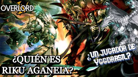 Qui N Es Riku Aganeia Overlord Iv Youtube