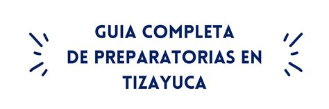 Directorio Completo De Prepas En Tizayuca