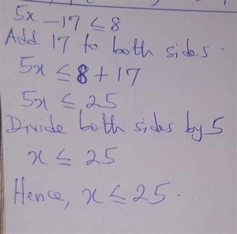 Solve The Inequality 5x 17≤8