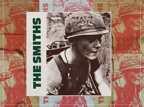 The Story Of The Soldier On The Smiths Meat Is Murder Cover