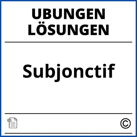 Subjonctif Oder Indicatif Übungen Mit Lösungen Pdf