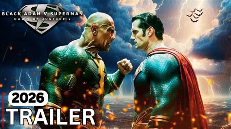 Black Adam V Superman Dawn Of Justice Trailer Full Hd Dwayne