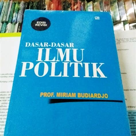 Jual Buku Dasar Dasar Ilmu Politik By Prof Miriam Budiardjo Di Lapak