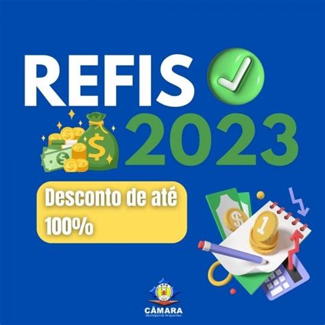 C Mara Aprova Refis E Garante Descontos Para Pagamentos De D Bitos