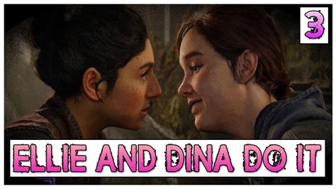 Ellie And Dina Have Sex THE LAST OF US 2 Gameplay Reaction Part 3