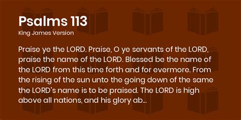 Psalms 113 Kjv Praise Ye The Lord Praise O Ye Servants Of The Lord