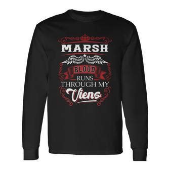 Marsh Blood Run Through My Veins Name V6 Long Sleeve T Shirt Seseable UK