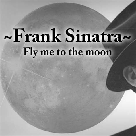 Stream Frank Sinatra Fly Me To The Moon Cover Neon Genesis