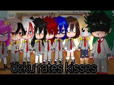 Deku Rate Kisses Mha Gacha Club Todobakudeku Youtube