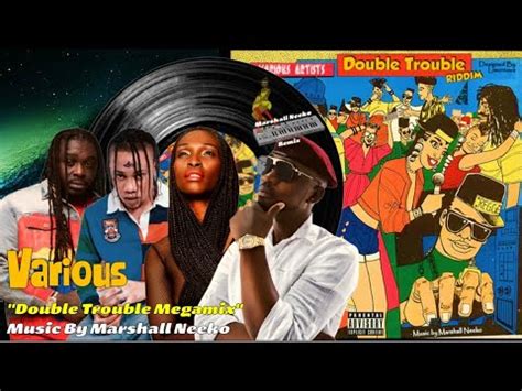 Double Trouble Riddim Marshall Neeko Remix Elephant Man Busy