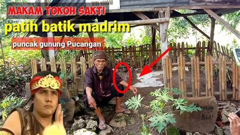 Yang Lagi Virall Tokoh Sakti Makam Batik Madrim Yang Banyak Di Cari