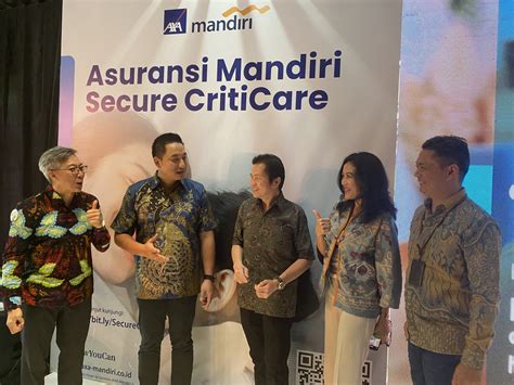 Axa Mandiri Luncurkan Produk Asuransi Mandiri Secure Criticare Media