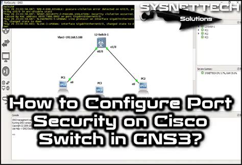 How To Configure Port Security On Gns Switch Guide