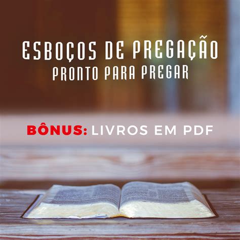 Esbo Os De Prega O Prontos Para Pregar