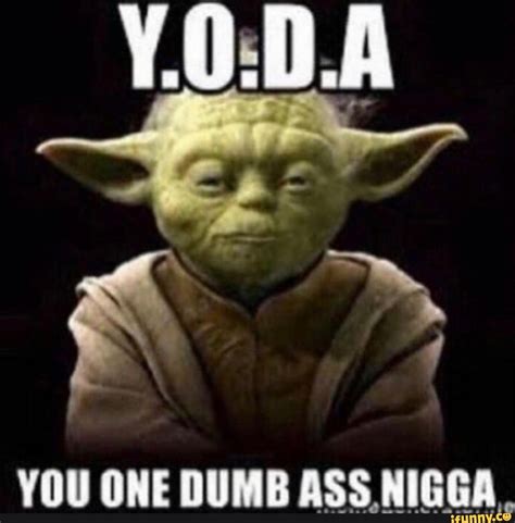 Stupid Ass Nigga