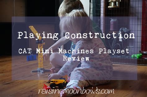 Playing Construction Cat Mini Machines Playset Review Raising Moonbows