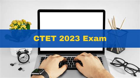 Cbse Ctet 2023 Admit Card To Released On August 18 Check Exam Pattern