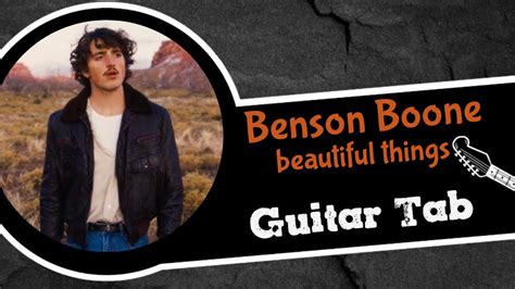 Benson Boone Beautiful Things Guitar Tab Youtube