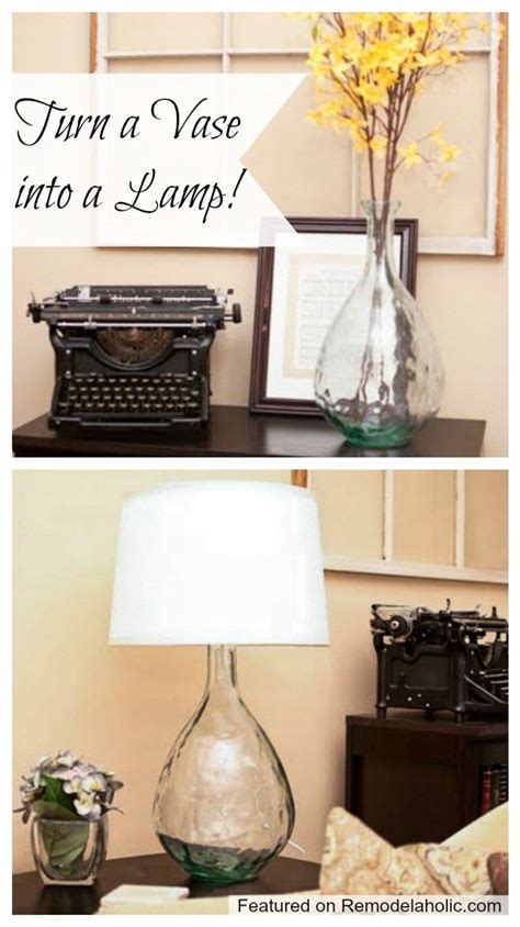 Remodelaholic Turning A Glass Vase Into A Lamp Tutorial Diy Lamp