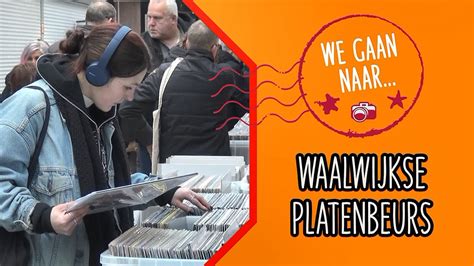 Platenbeurs Waalwijk We Gaan Naar Langstraat Tv Youtube