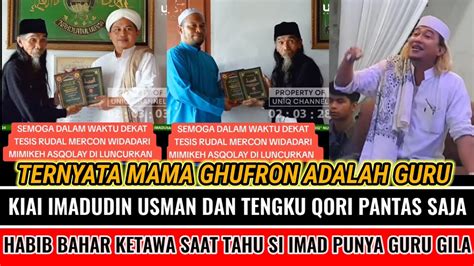 Habib Bahar Ketawa Saat Tahu Mama Ghufron Adalah Guru Kiai Imadudin