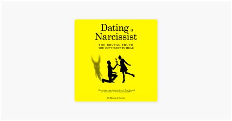 ‎dating A Narcissist The Brutal Truth You Dont Want To Hear How To