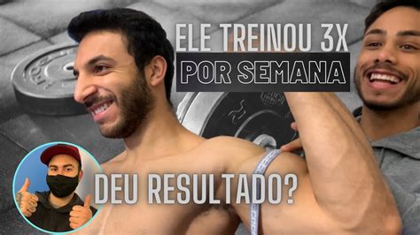 TREINAR 3 VEZES POR SEMANA DA RESULTADO YouTube