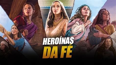 As Guerreiras Da Fé Mulheres Valorosas Da Bíblia Católica Colormag