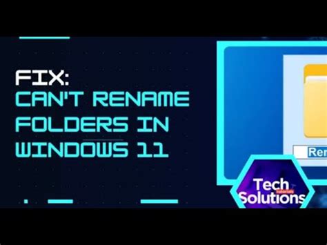 FIX Can T Rename Folders In Windows 11 Easy Troubleshooting Steps