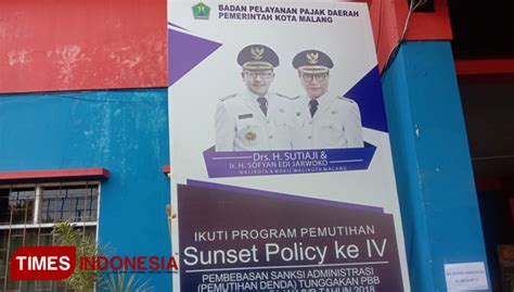 Sosialisasikan Sunset Policy Iv Bp D Kota Malang Pasang Banner Di