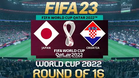 Fifa Japan Vs Croatia World Cup Round Of Ps Ps Full