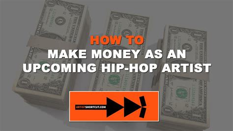 How To Make Money As An Upcoming Hip Hop Artist Rapper Youtube