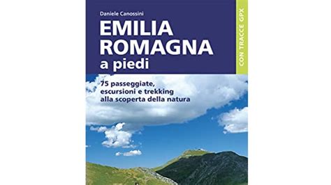 I 10 Migliori Libri SullEmilia Romagna Notizie Scientifiche It