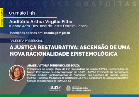 Escola Judicial promove palestra sobre Justiça Restaurativa para