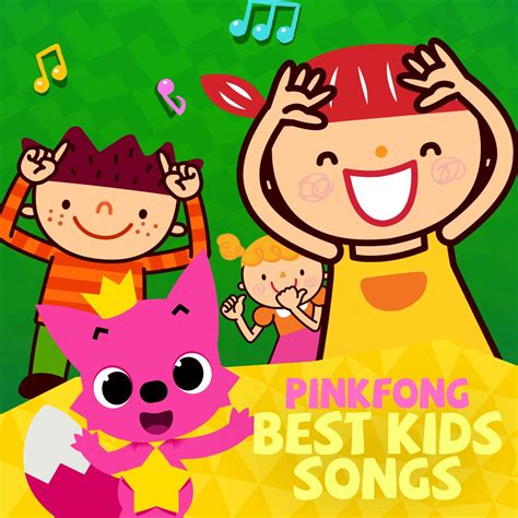 ‎best Kids Songs Album By Pinkfong Apple Music