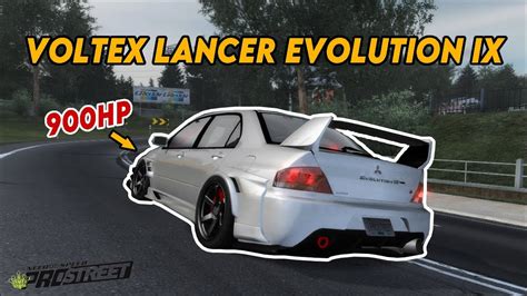 900hp Mitsubishi Lancer Evolution Ix Customization Nfs Prostreet Youtube