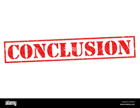 Conclusion Stock Photos And Conclusion Stock Images Alamy