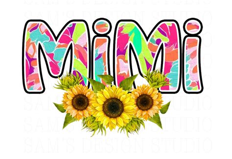 Mimi With Sunflowers Sublimation Designs Downloads Mimi Png Mimi