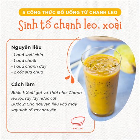 5 Công Thức đồ Uống Từ Chanh Leo Rolie Việt Nam