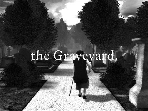 Review of the Graveyard.