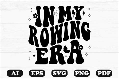 In My Rowing Era Retro Wavy Svg Graphic By Hosneara 4767 · Creative Fabrica