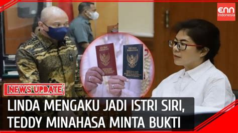 Linda Ngaku Istri Siri Teddy Minahasa Minta Bukti Youtube