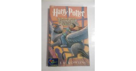 Harry Potter Si Prizonierul Din Azkaban J K Rowling Ed Egmont