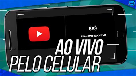 Como Fazer Transmiss O Ao Vivo Pelo Aplicativo Oficial Do Youtube No