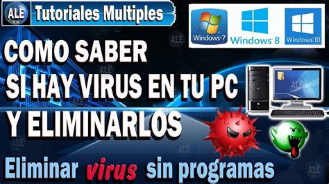 Como Saber Si Hay Virus En Mi Pc O Laptop Eliminar Virus De Mi Pc